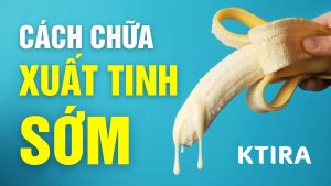 Cách chữa xuất tinh sớm