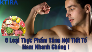 6 loại thực phẩm tăng nội tiết nam