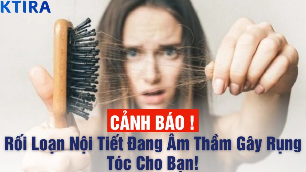 Rụng tóc do rối loạn nội tiết