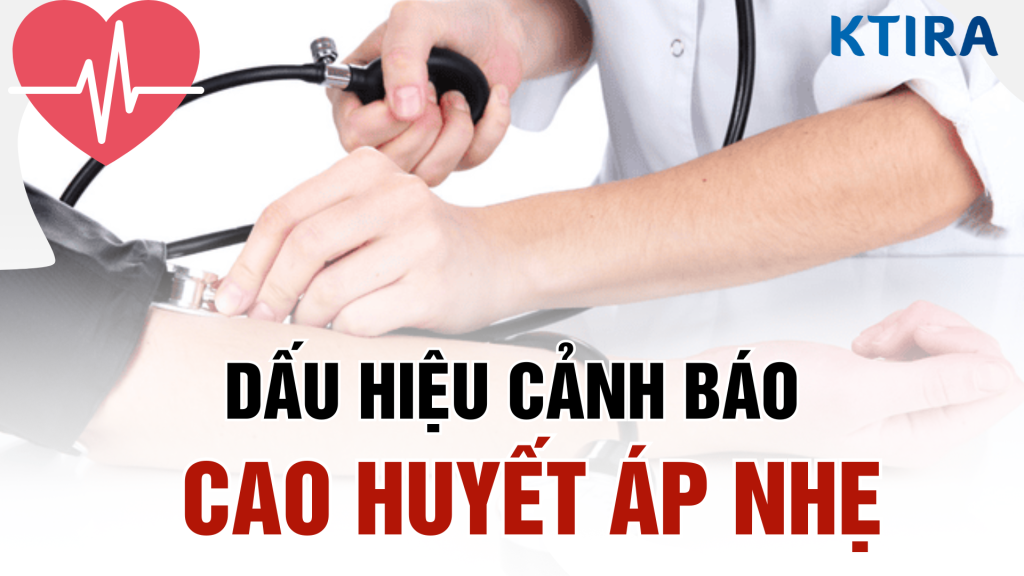 Nhận biết 3 dấu hiệu cao huyết áp nhẹ