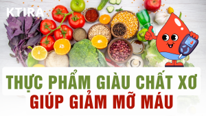 Thực phẩm giàu chất xơ giúp giảm mỡ máu