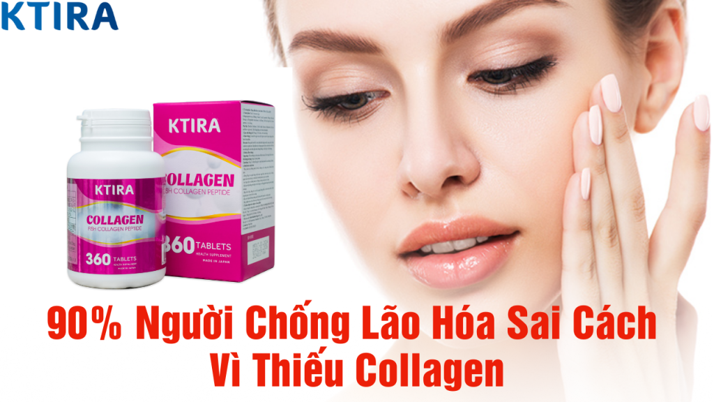 90% Người Chống Lão Hóa Sai Cách Vì Thiếu Collagen – Bạn Có Trong Số Đó Không?