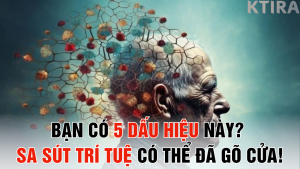 Bạn Có 5 Dấu Hiệu Này? Sa Sút Trí Tuệ Có Thể Đã Gõ Cửa!