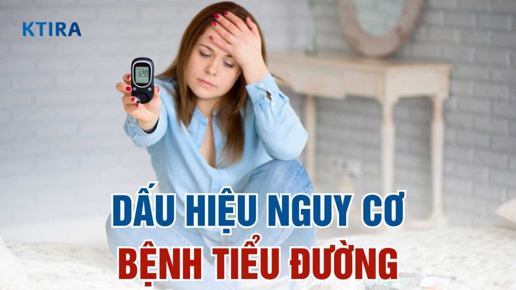 Dấu hiệu nguy cơ tiểu đường