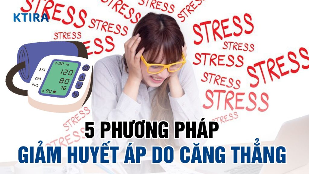 Giảm huyết áp do căng thẳng