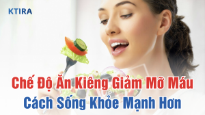 Chế Độ Ăn Kiêng Giảm Mỡ Máu