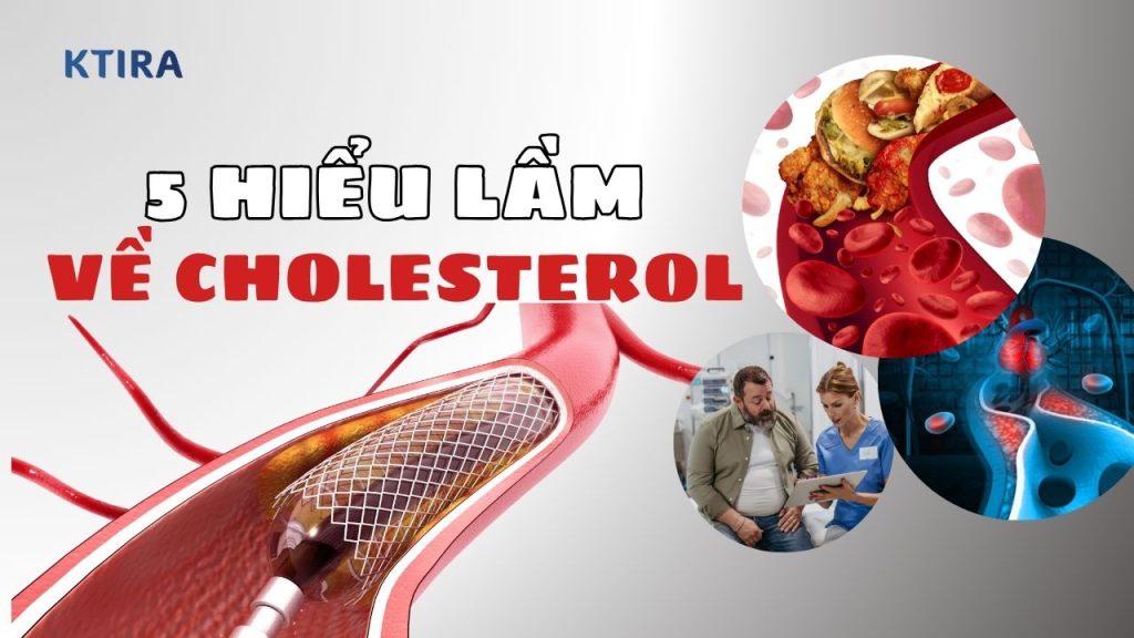 5 Lầm Tưởng Về Cholesterol