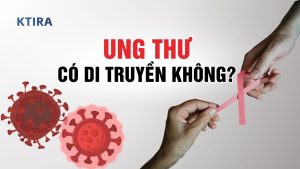 Ung Thư Có Di Truyền Không?
